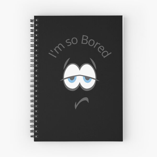 Item preview, I'm so bored designed and sold by Sunshine Sadi.