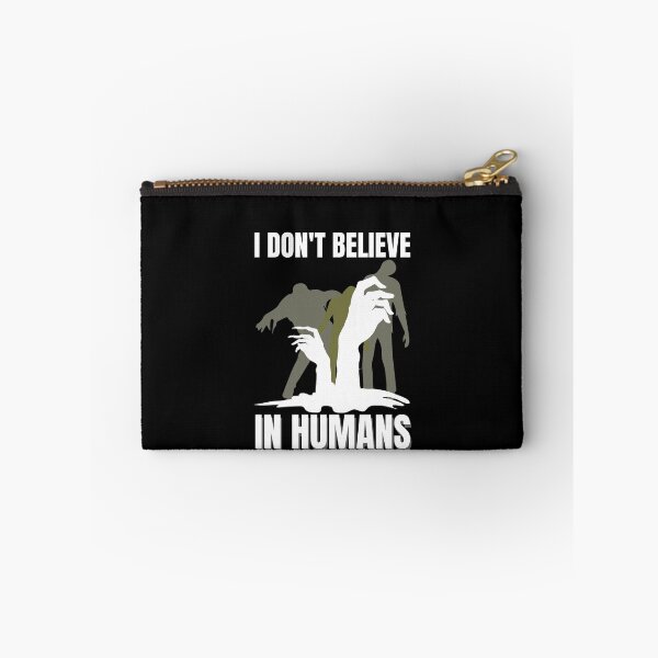 Item preview, I Don't Believe In Humans designed and sold by Happy-PrintZ.
