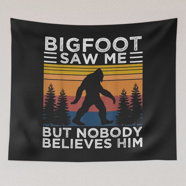 Item preview, Bigfoot Saw Me But Nobody Believes Him Sasquatch Yeti Lover designed and sold by bar4o3fm.