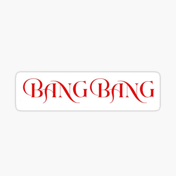 Item preview, Bang bang designed and sold by MackMusic.