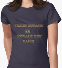 TRAIN INSANE Women's Fitted T-Shirt