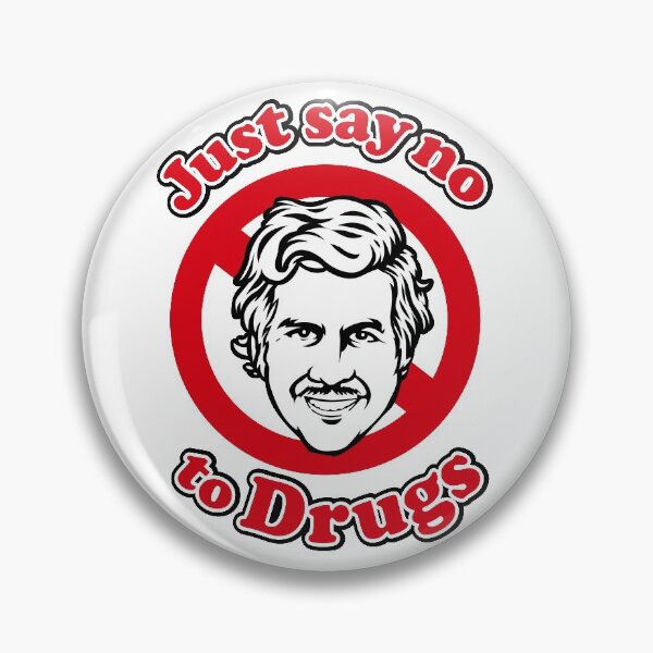 Item preview, Just say no (Pablo Escobar) designed and sold by boec gear.