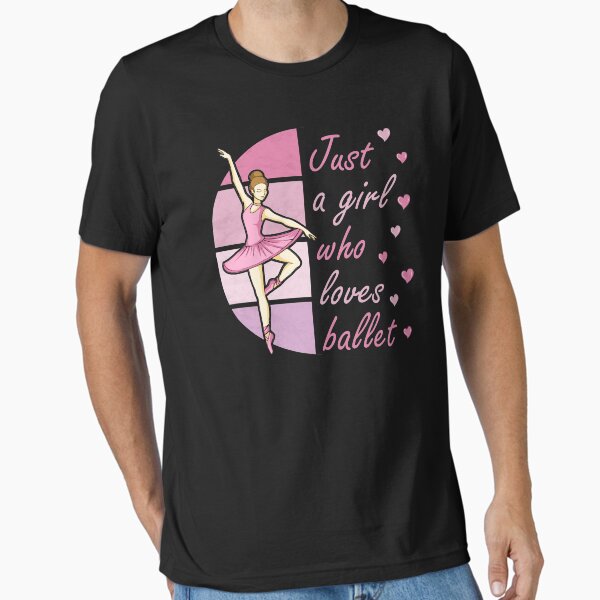 Item preview, Just A Girl Who Loves Ballet Dancing Girl Ballerina designed and sold by grinta2021.