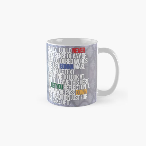 Rick Astley Meme Mug Funny Gift Birthday Never Gonna Give You Up Meme Rick  Roll