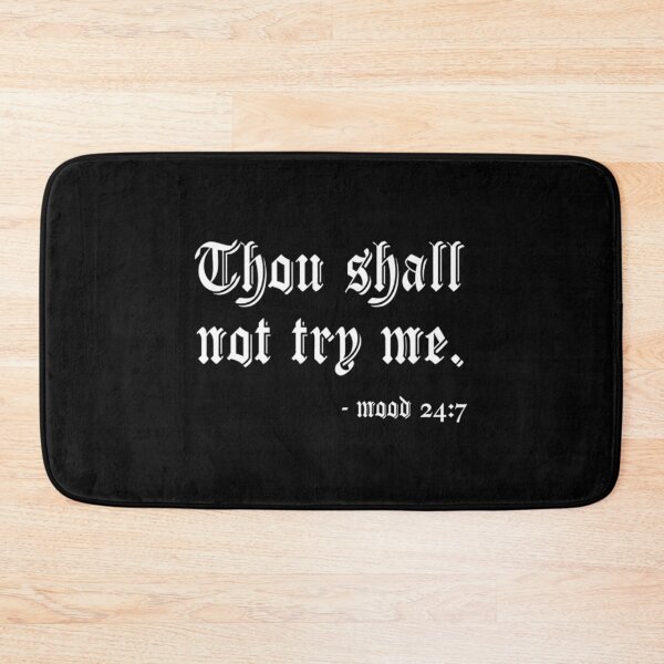 Item preview, Thou Shall Not Try Me T-ShirtThou Shall Not Try Me  designed and sold by SiloRocky.