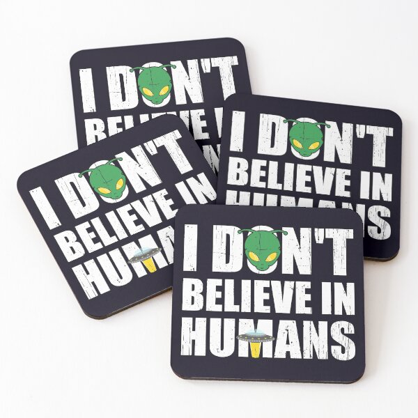 Item preview, Funny Alien with UFO: I Don't Believe In Humans designed and sold by Happy Puppy Print On Demand.