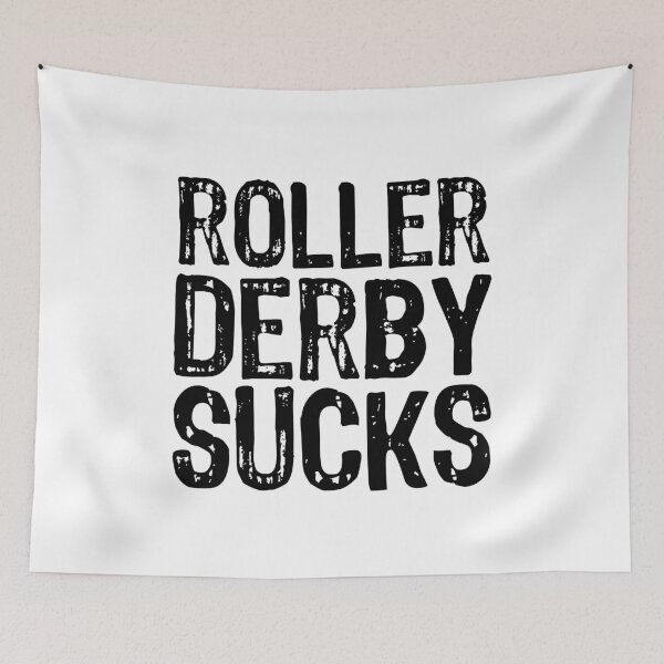 Item preview, Roller Derby Sucks designed and sold by The "I Love Everything" Shop.