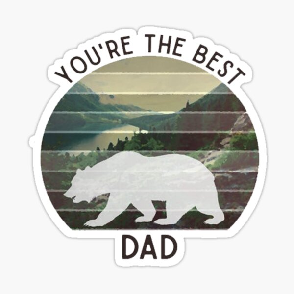 Dad Gift -Tht Best Dad Shirt-Best Dad Gift - Dad Shirt - Fathers Sticker