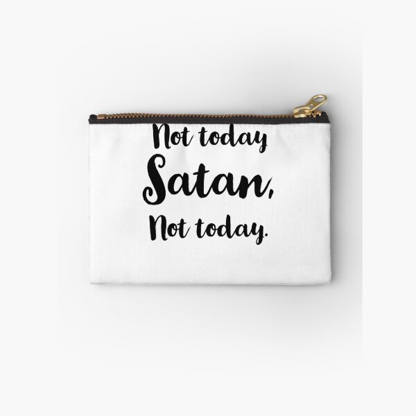 Item preview, Not today Satan not today designed and sold by Mizems.