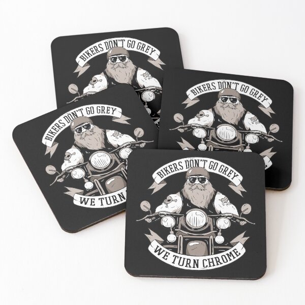 Item preview, Funny Biker Quote, Bikers Don't Go Grey We Turn Chrome designed and sold by Singhe Design.
