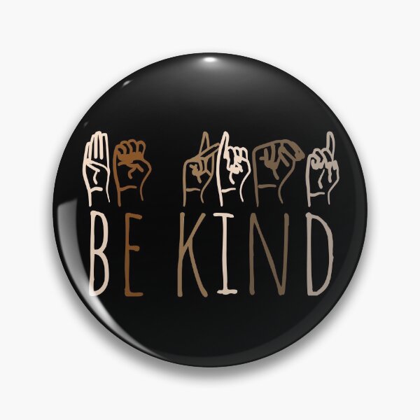 Item preview, Be Kind | ASL designed and sold by rsty11.