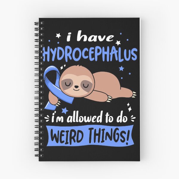 Item preview, Hydrocephalus Awareness Funny I have Hydrocephalus i'm allowed to do Weird Things! designed and sold by JanetShop809.