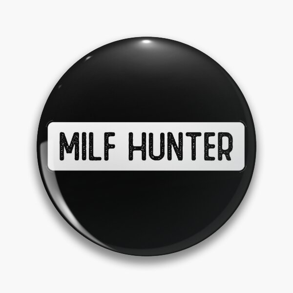 Item preview, Milf Hunter designed and sold by Sour Soul.