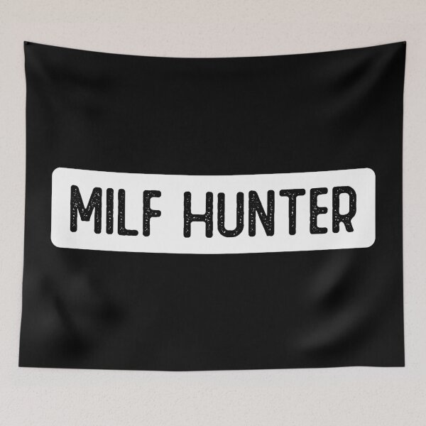 Item preview, Milf Hunter designed and sold by Sour Soul.