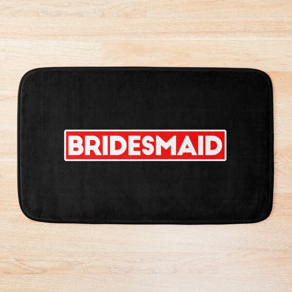 Item preview, BRIDESMAID designed and sold by T-shirtgallery.