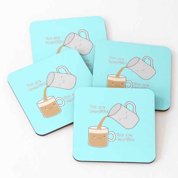 Item preview, You Are Brewtiful. You Are Tehriffic. designed and sold by godelicious.