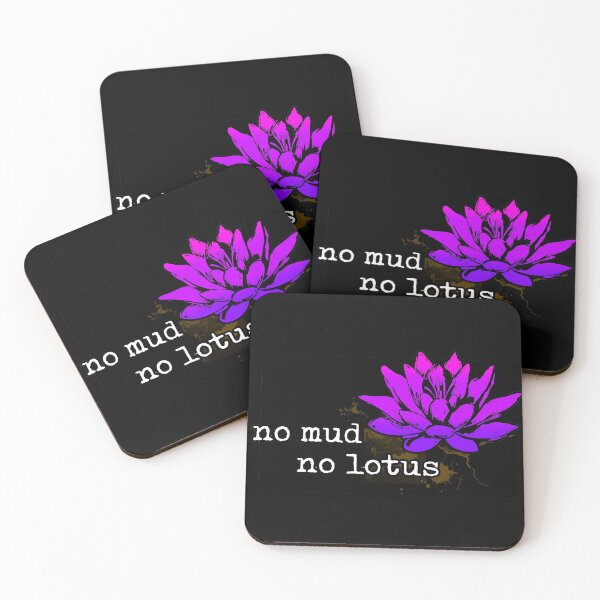 Item preview, No Mud No Lotus - Inspirational Meditation Yoga quote - ZEN out designed and sold by originalsusie.