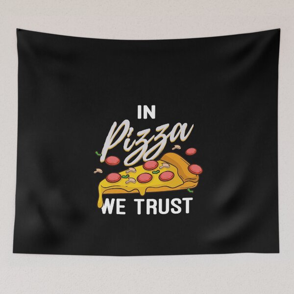 Item preview, In Pizza We Trust designed and sold by ElBeDesigns.
