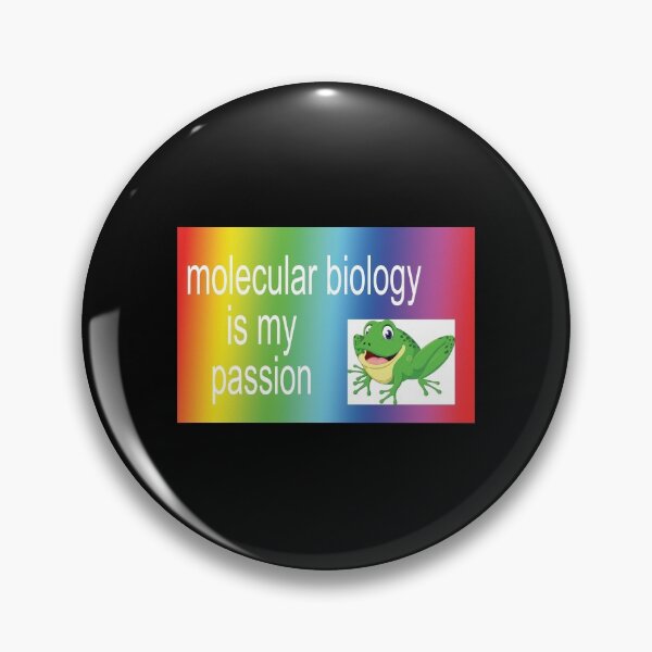Item preview, molecular biology!!!! is my passion!!!! designed and sold by orlumbuspirate.