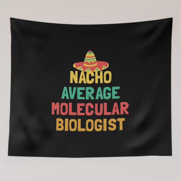 Item preview, Not Your Average Molecular Biologist designed and sold by orlumbuspirate.