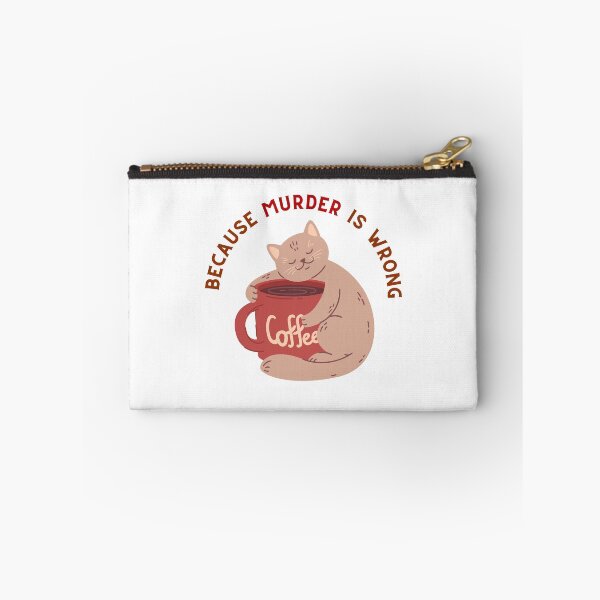 Item preview, Coffee Because Murder Is Wrong designed and sold by Chanchane Store.