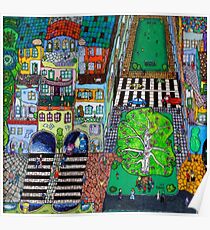 The town where I would like to live Poster