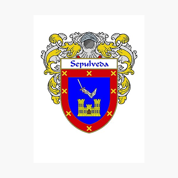 Lámina Fotográfica Sepulveda Escudo De Armas Familia De Crest De Carpediem6655 Redbubble 9852