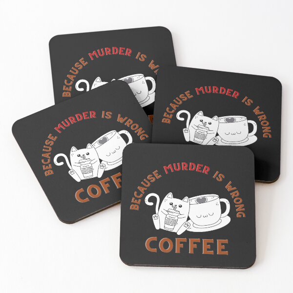 Item preview, Coffee Because Murder Is Wrong designed and sold by Chanchane Store.