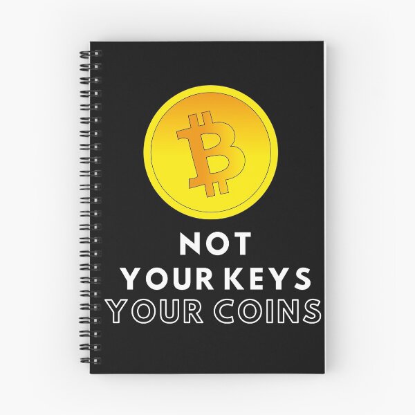 Item preview, Bit coin Crypto Main Rules : Not your keys, Not your coins  designed and sold by artxcase.