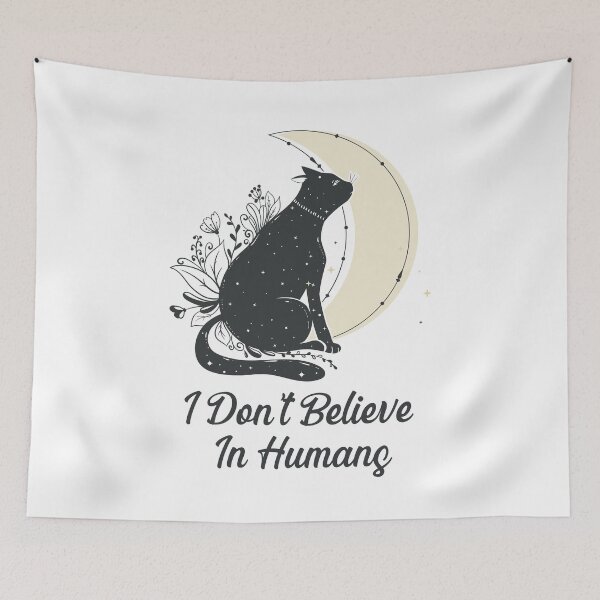 Item preview, Funny I Don't Believe in Humans cat for cats lovers designed and sold by Linery Brand.