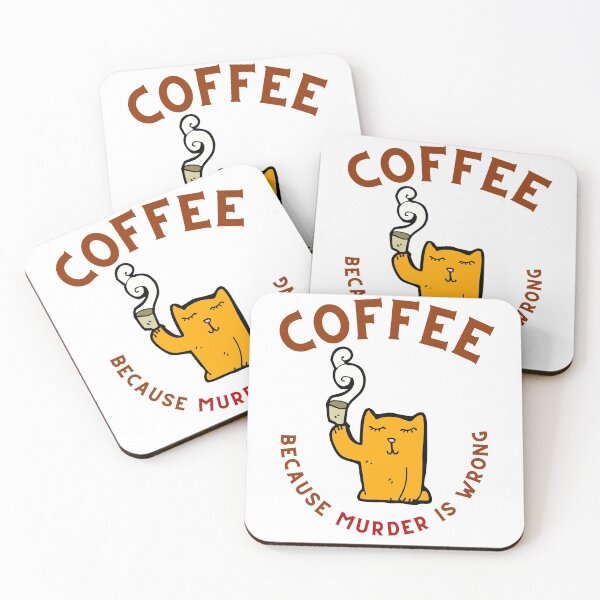 Item preview, Coffee Because Murder Is Wrong designed and sold by Chanchane Store.