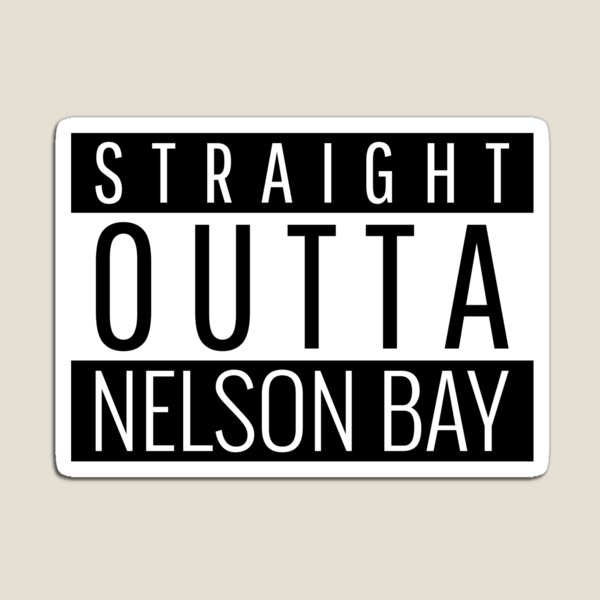 Item preview, Straight Outta Nelson Bay New South Wales  designed and sold by Teelogic.