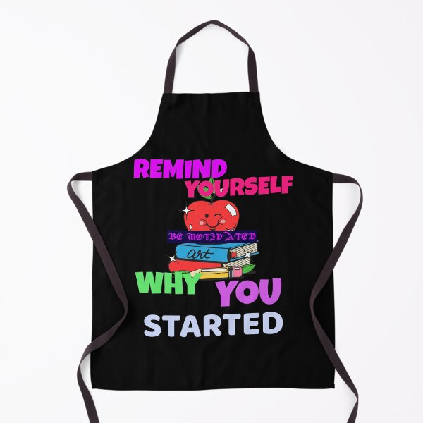 Item preview, REMIND YOURSELF WHY YOU STARTED -BE MOTIVATED designed and sold by A-shell.