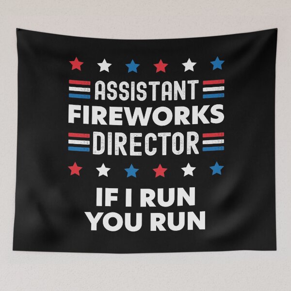 Item preview, Assistant Fireworks Director Funny 4th of July Fireworks Design designed and sold by justjonboy.