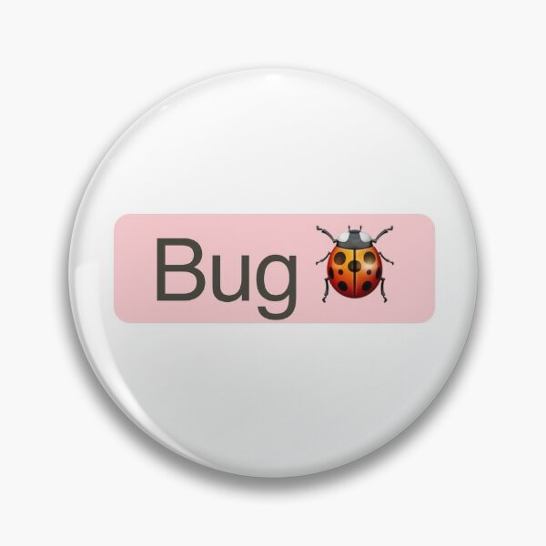 'Bug' Status Tag with ladybug icon (light mode) Pin