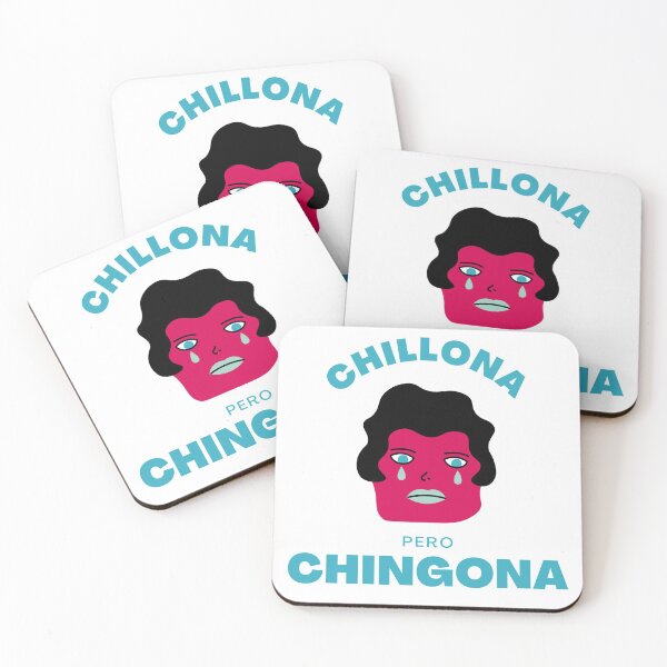 Item preview, Chillona Pero Chingona  designed and sold by Raizes.