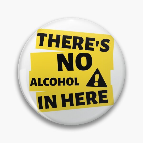 Item preview, There's no alcohol in here | Party designed and sold by Nikiolilalala.
