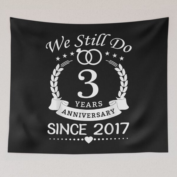 Item preview, We Still Do 3 Years Since 2017. 3rd Wedding Anniversary T-Shirt designed and sold by BeulahHoppe.