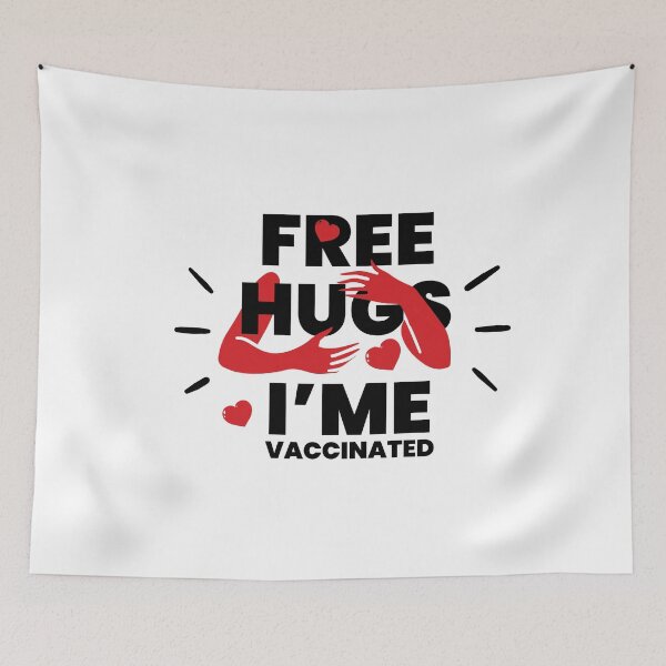 Item preview, Free Hugs I'm Vaccinated designed and sold by PrasartShop.