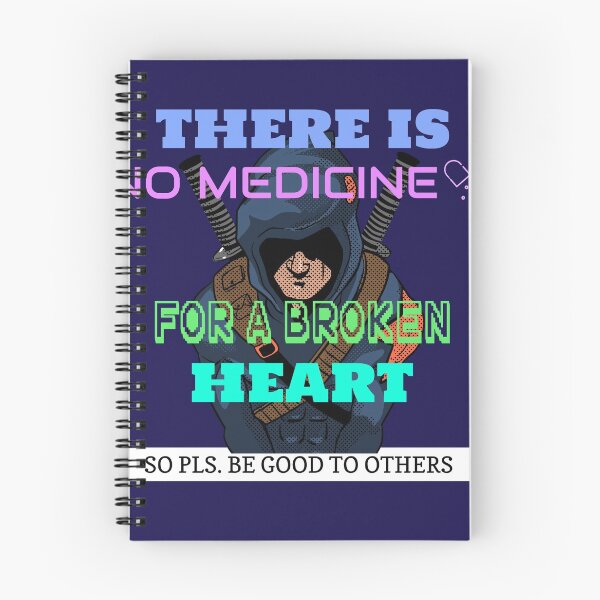 Item preview, THERE IS NO MEDICINE FOR A BROKEN HEART  designed and sold by A-shell.