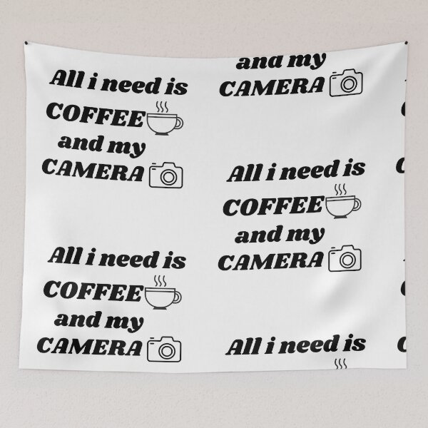 Item preview, All i need is coffee and my camera designed and sold by gujjarecommerce.