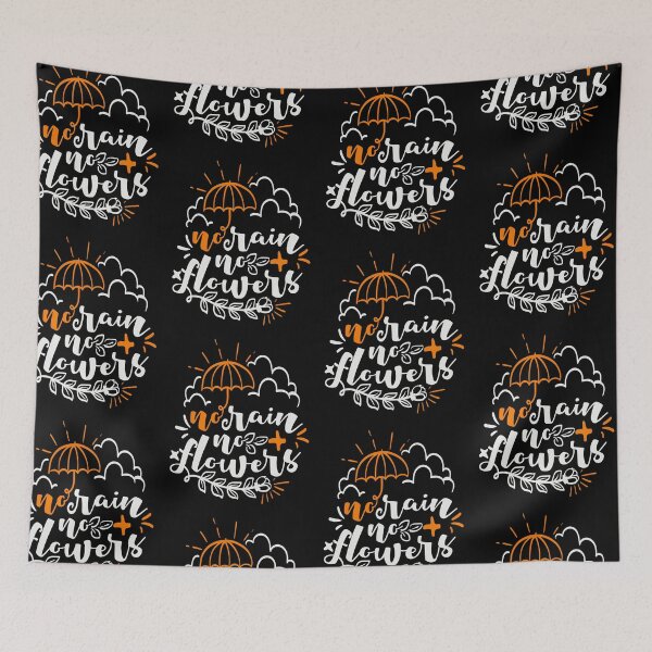 Item preview, No Rain No Flowers designed and sold by FOX1999-Design.