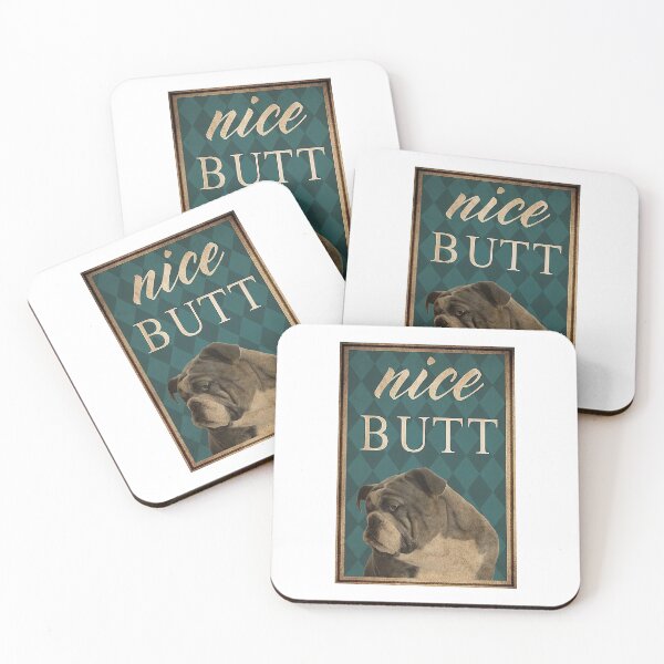 Item preview, Dog Bull Nice Butt designed and sold by Thomas  Tennant.