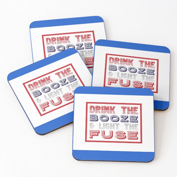 Item preview, Drink the Booze and light the fuse designed and sold by Soccer4ja9.