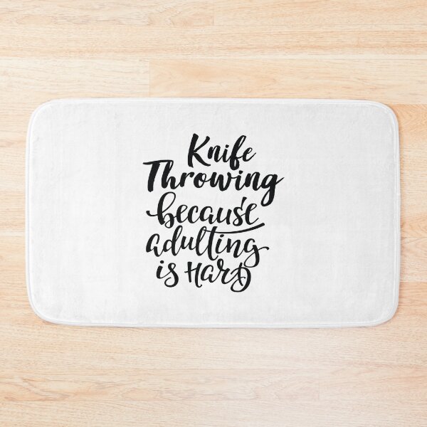 Item preview, Knife Throwing Because Adulting Is Hard designed and sold by FiveNiches.