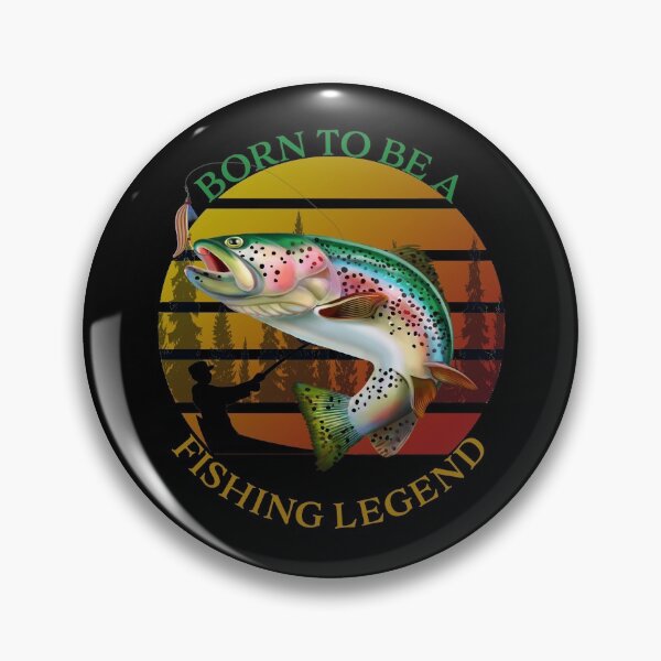 Item preview,   Born To Be A Fishing Legend designed and sold by david parry.