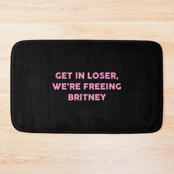 Item preview, Get In Loser We’re Freeing Britney designed and sold by Marie Schmidt.