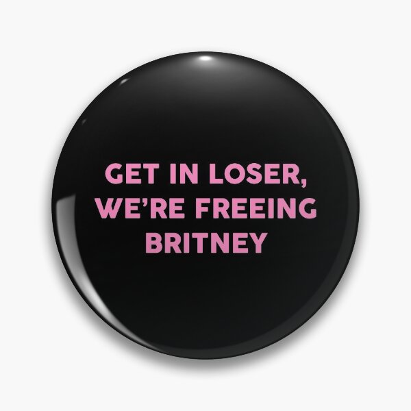 Item preview, Get In Loser We’re Freeing Britney designed and sold by Marie Schmidt.