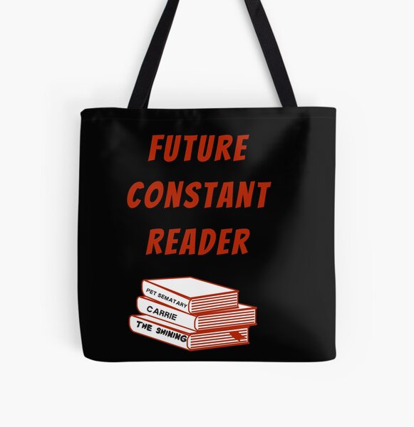 Future Constant Reader Stephen King Fan All Over Print Tote Bag