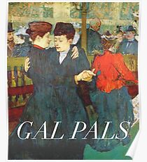 Gal Pals Poster